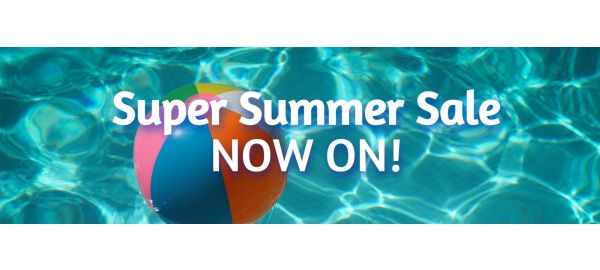 Our Super Summer Sale - and our hottest ever!