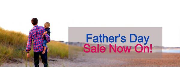 A Father’s Day Sale to Remember!