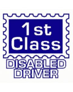 1st Class Disabled Driver - Car Sticker 26
