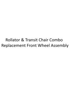 Rollator & Transit Chair Combo - Replacement Front Wheel Assembly