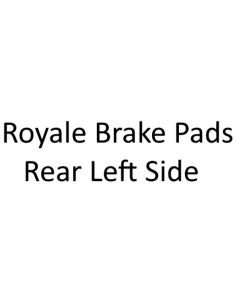 Royale Brake Pads Rear Only (Left Hand Side)